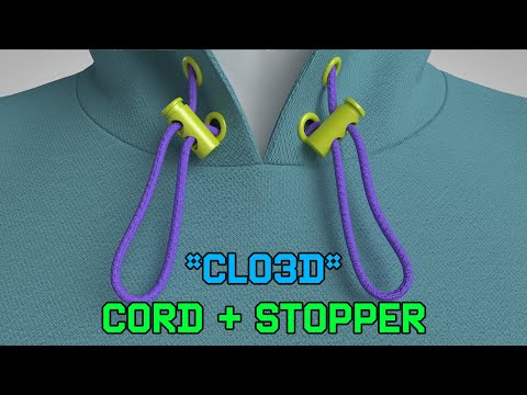 Видео: CLO3D | Шнур и стопор