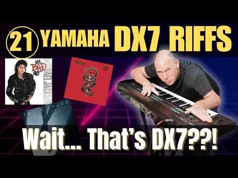 Видео: Yamaha DX7: 21 культовый рифф, который вы знаете (но не знали, что это DX7!)