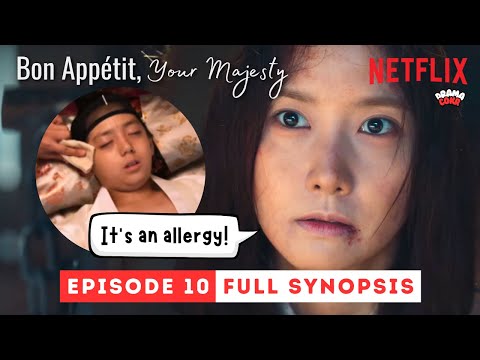 Видео: Это аллергия! | Bon Appétit, Your Majesty Episode 10 Full Synopsis | Yoona | Lee Chae Min