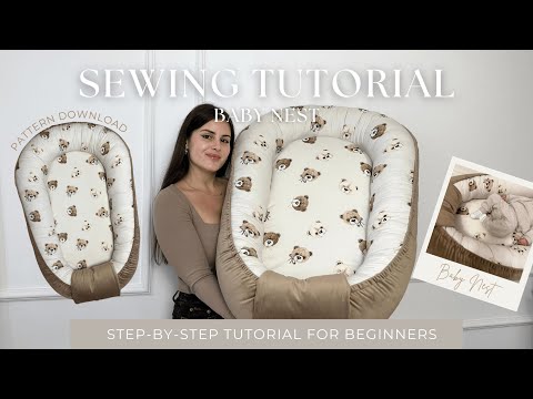 Видео: Как сделать детское гнездышко | ЛУЧШИЙ урок по изготовлению детского гнездышка с выкройкой | Детс...