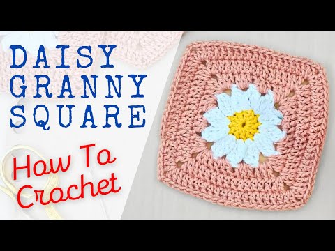 Видео: DAISY Granny Square Учебник по вязанию крючком