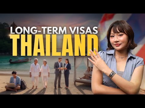 Видео: Как остаться в Таиланде надолго | 4 варианта виз, которые вам стоит знать