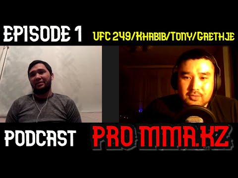 Видео: Pro MMA KZ - UFC 249, ХАБИБ, ТОНИ, ГЭТДЖИ, ДАНА ВАЙТ И КАЗСПОРТ