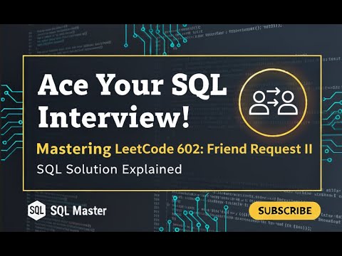 Видео: Запрос на добавление в друзья II: У кого больше всего друзей? Решение – LeetCode 602 с объяснение...