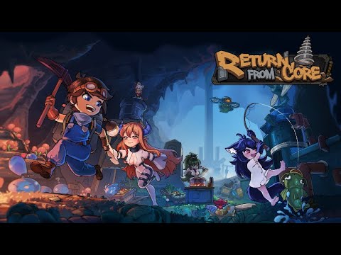 Видео: ▶ Return From Core  -  ЧТО ТАМ, ЗА ПОВОРОТОМ? КОПАААЕМ!