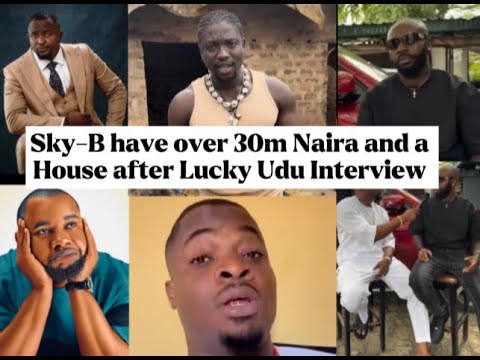 Видео: Sky-B признался, что у него есть ДОМ и более 30 миллионов найр после интервью с Лаки Уду (докторо...