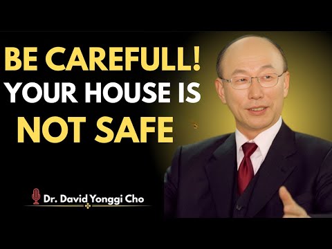 Видео: Избранные: Ваш дом НЕ в безопасности — срочное предупреждение от Бога | Доктор Дэвид Йонгги Чо