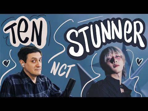 Видео: Честная реакция на Ten (NCT) — Stunner