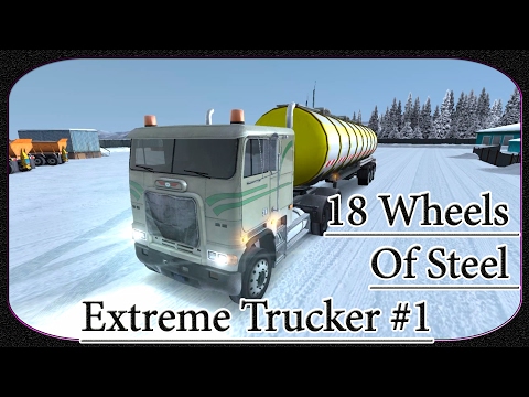 Видео: 18 Wheels Of Steel Extreme Trucker/18 Стальных Колес Экстремальный Дальнобойщик #1 Обзор Симулятора