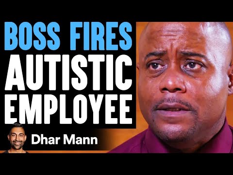 Видео: Начальник увольняет сотрудника-аутиста и тут же об этом жалеет | Дхар Манн