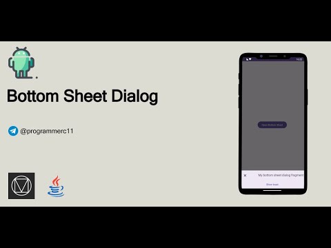 Видео: Изучение Bottom Sheet Dialog Fragment в Android | Android Java