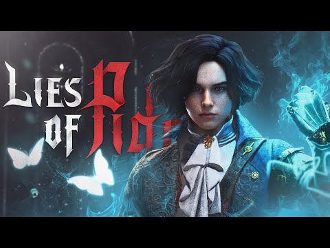 Видео: П*зд*больский обзор Lies of P
