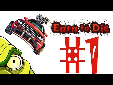 Видео: Прохождение Earn to Die - Дави зомби #1