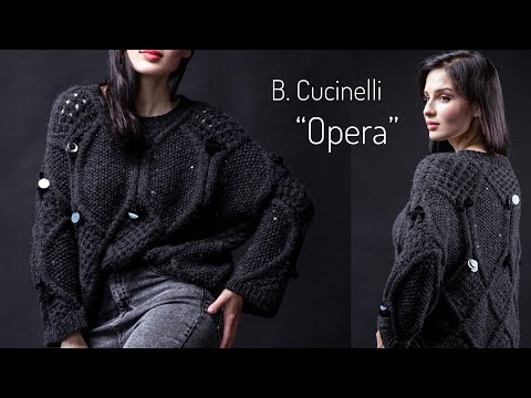 Видео: ВОСХИТИТЕЛЬНЫЙ !! Джемпер B. Cucinelli « Opera ». Мое самое красивое вязанное изделие!