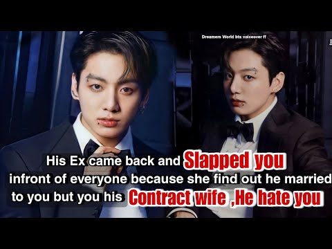 Видео: Его бывшая вернулась и ударила тебя перед всеми, потому что узнала, что он женился на тебе, но...
