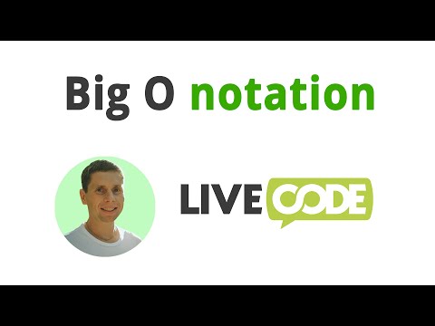 Видео: 01. Big O notation, анализ сложности алгоритмов (LIVECODING)