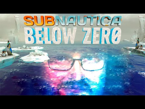 Видео: САБНАВТИКА В АРКТИКЕ ► Subnautica: Below Zero #1