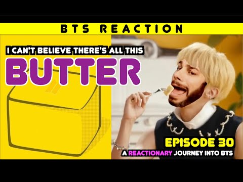 Видео: Реакционное путешествие в BTS — Эпизод 30 — «Масло»