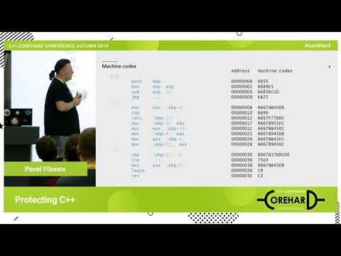 Видео: Защищая C++. Павел Филонов ➠ CoreHard Autumn 2019