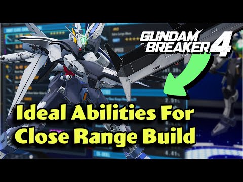 Видео: Какие способности следует использовать в ближнем бою? (Gundam Breaker 4)