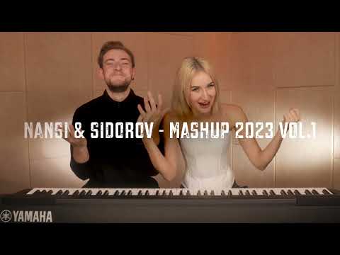 Видео: NANSI & SIDOROV | БОЛЬШОЙ MASHUP 2023 Vol. 1