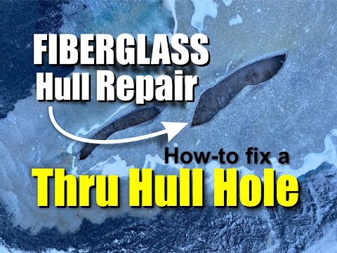 Видео: Ремонт корпуса из стеклопластика: простое решение для сквозных отверстий в корпусе