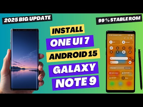 Видео: Установка ONE UI 7 Android 15 на Galaxy Note 9 -на английском языке-