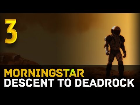 Видео: Morningstar: Descent to Deadrock [Финал!] #3