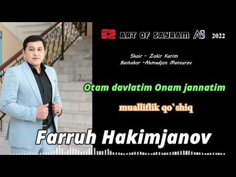Видео: Farruh Hakimjanov - Otam davlatim Onam jannatim  Фаррух Хакимжанов - Отам давлатим Онам Жаннатим