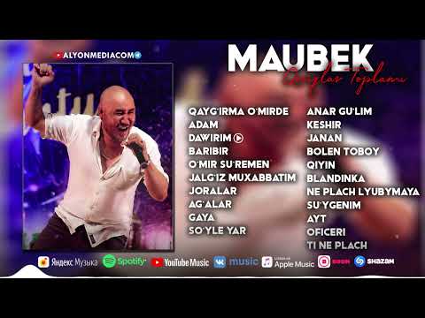 Видео: Maubek Qosiqlar Toplami | Маубек Қосықлар Топламы #АЛЬБОМ