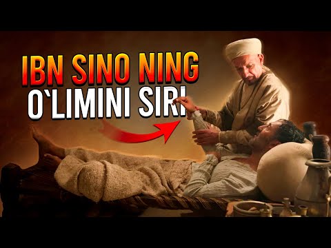 Видео: ИБН СИНОНИНГ ЎЛИМИ ВА УНИНГ САБАБЛАРИ