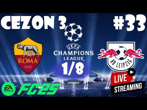 Видео: FC25 КАРЄРА ЗА AS Roma 3 сезон. UEFA Champions Leagu 1/8 грізний Лейпциг #33