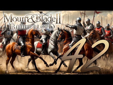 Видео: Прохождение Mount & Blade II: Bannerlord без модов. Без комментариев. Путь к Трону Вландии! Часть 42