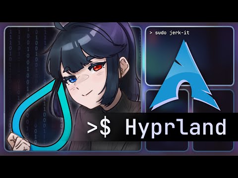 Видео: Опыт Hyprland (Arch Linux)