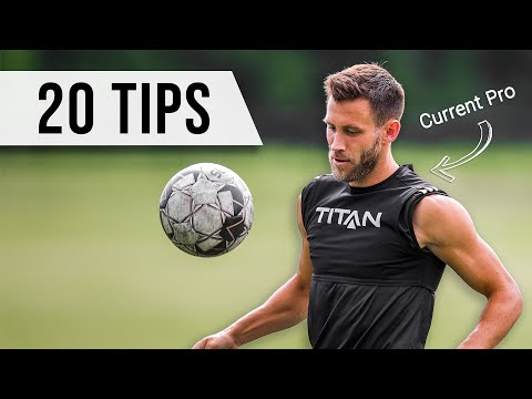 Видео: 20 советов от действующего профессионального футболиста
