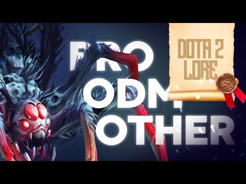 Видео: Дота 2 Лор: Broodmother
