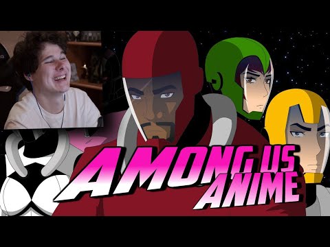 Видео: Among us - Anime - Реакция на Амонг Ас