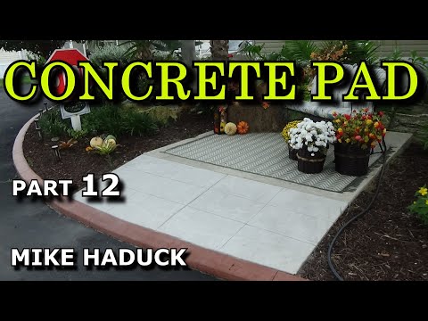 Видео: БЕТОННЫЕ ПЛИТЫ-ПОДЛОЖКИ-ПОЛЫ-ПАТИО (Часть 12) Майк Хэдак