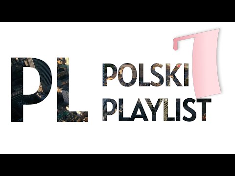 Видео: Польский язык с нуля. Урок 7. Польский плейлист. Польский язык для начинающих