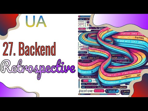 Видео: 27. Ретроспектива по Beckend. Додаю .idea до git. Відповіді на питання (UA).