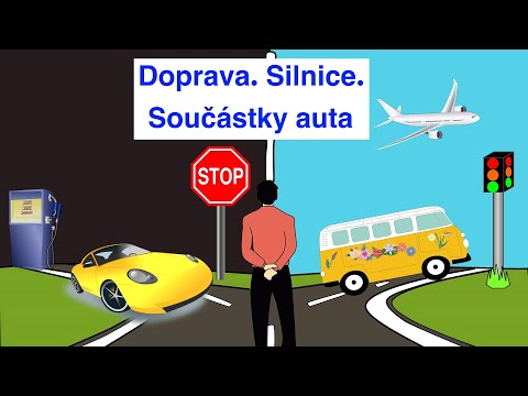 Видео: Doprava. Silnice. Součástky auta. Транспорт. Дороги. Автомобильные запчасти. Чешский язык