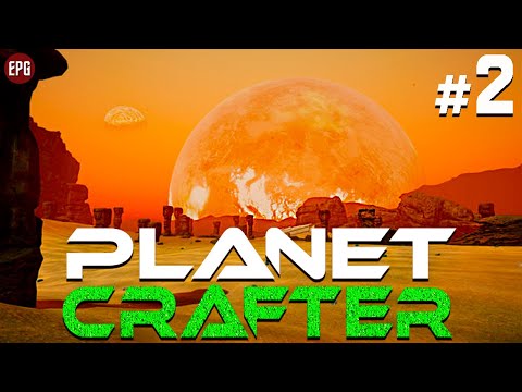 Видео: The Planet Crafter - Прохождение, выживание #2 (стрим)