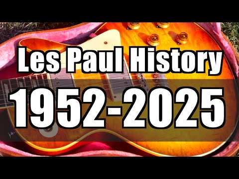 Видео: Модели Les Paul, которые вам стоит знать (1952–2025)