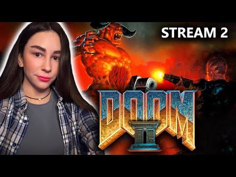 Видео: ИГРАЮ ВПЕРВЫЕ! DOOM 2 REMASTERED ПЕРВОЕ ПРОХОЖДЕНИЕ ДУМ 2 | Линда играет в DOOM 2 | Стрим 2
