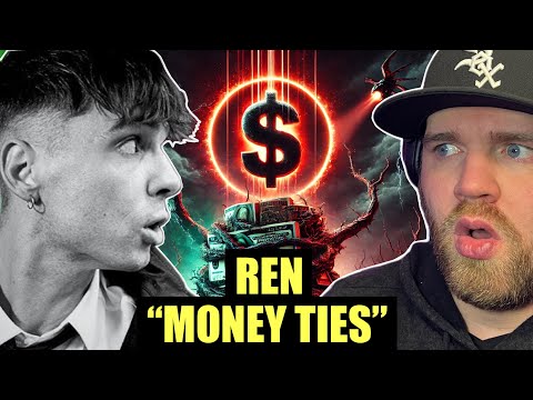 Видео: СЕЙЧАС ВРЕМЯ ОБЪЕДИНИТЬСЯ! : Ren - Денежные связи | Первая реакция