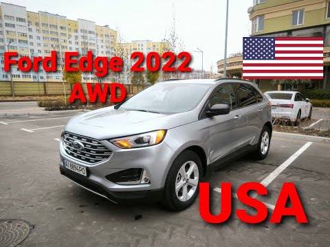 Видео: Огляд Ford Edge 2022 AWD 2 0 бензин з США