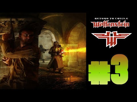 Видео: Прохождение Real Return To Castle Wolfenstein #3 Раскопки