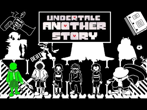 Видео: Undertale: Another Story / Андертейл: Другая История