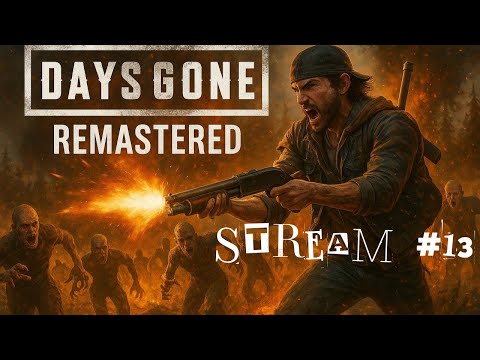 Видео: Невже це ФІНАЛ?! Days Gone Remastered  [ Частина 13]