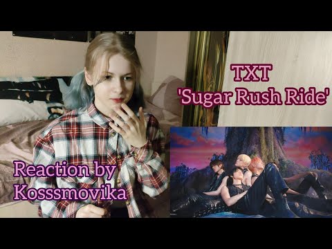 Видео: (ENG) Реакция на TXT (투모로우바이투게더) 'Sugar Rush Ride' Official MV / Kosssmovika / Reaction